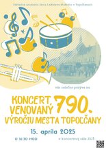KONCERT VENOVANÝ 790. VÝROČIU MESTA TOPOĽČANY