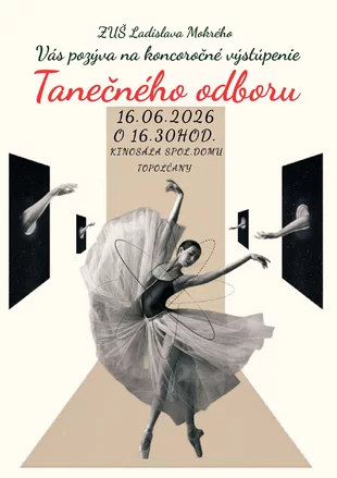 Koncoročné vystúpenie TANEČNÉHO ODBORU